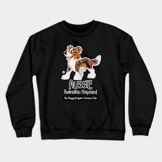 Aussie CartoonClub - Brown Merle Trico Crewneck Sweatshirt by DoggyGraphics